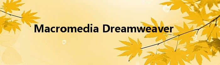 Macromedia Dreamweaver