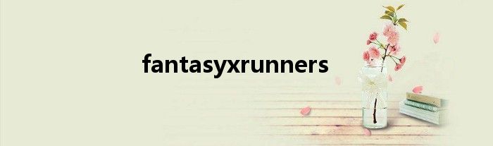 fantasyxrunners